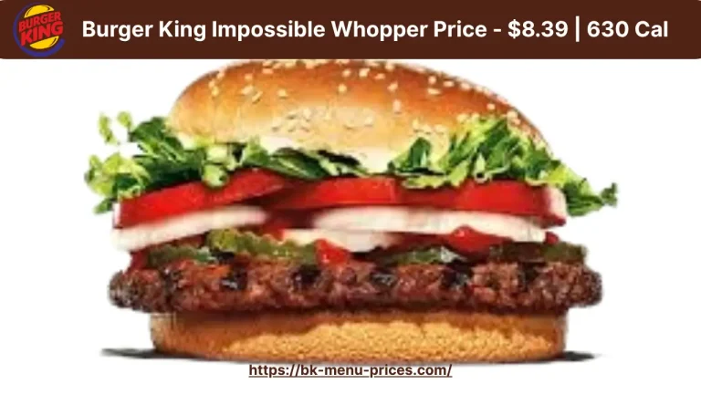 Burger King Impossible Whopper Price