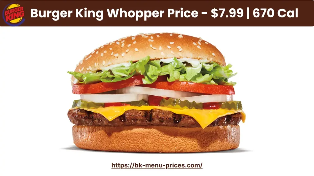 Burger King Whopper Price, Nutrition, & Allergen